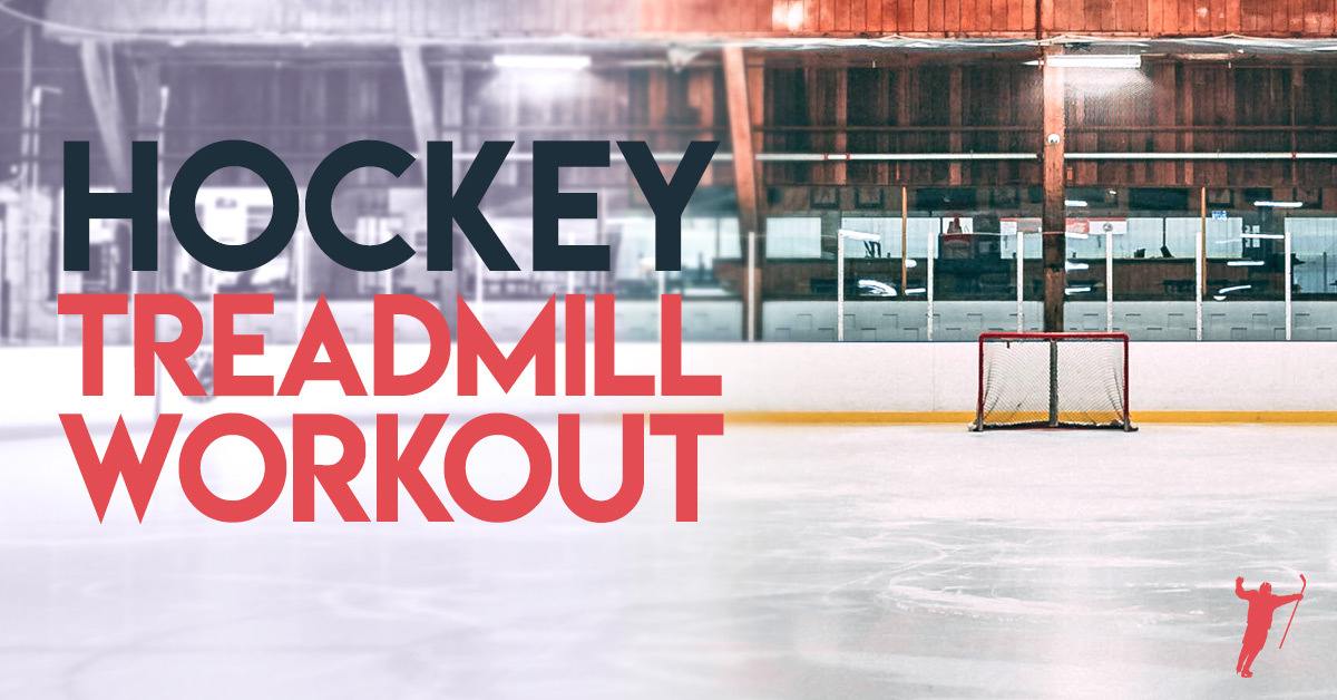 Hockey Treadmill Workout To Ensure You Can Play Hard All 3 Periods